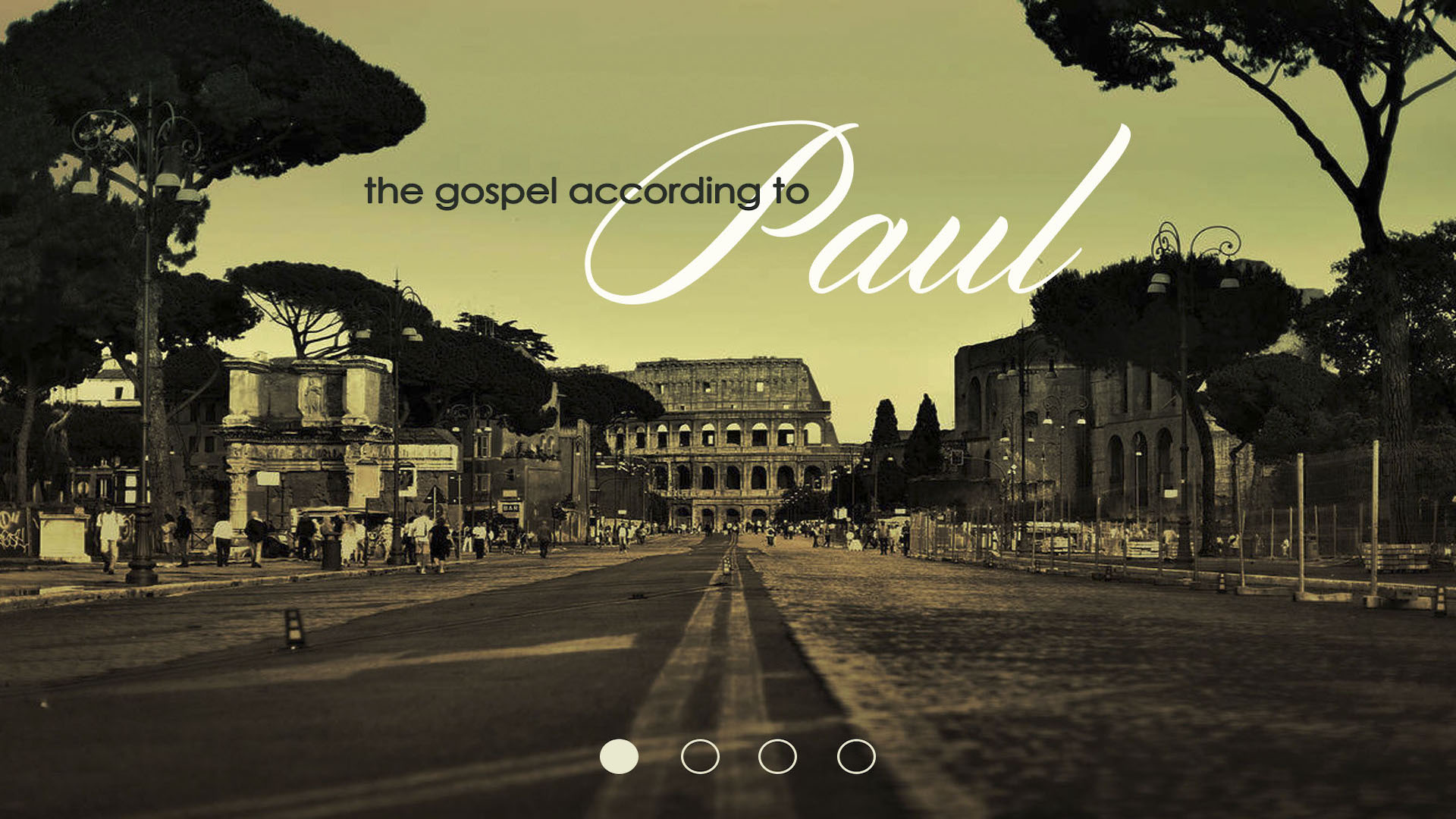 The Gospel According to Paul 1