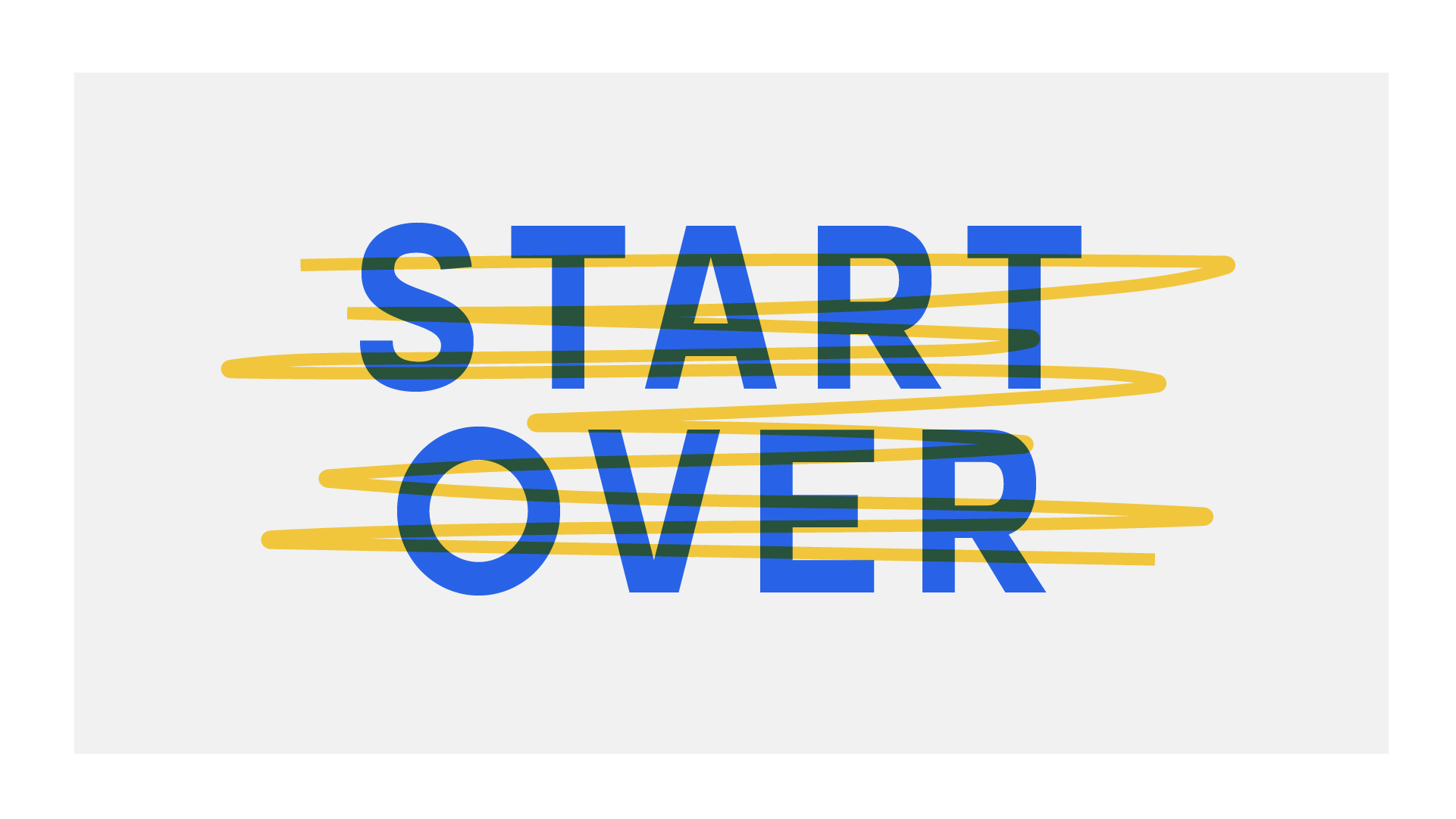 Start Over