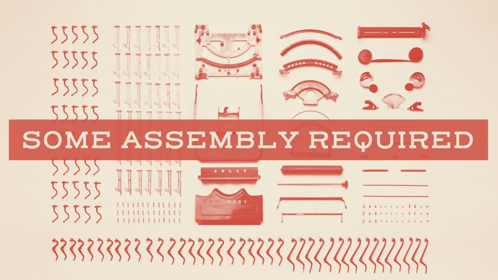 Some Assembly Required / Maryville