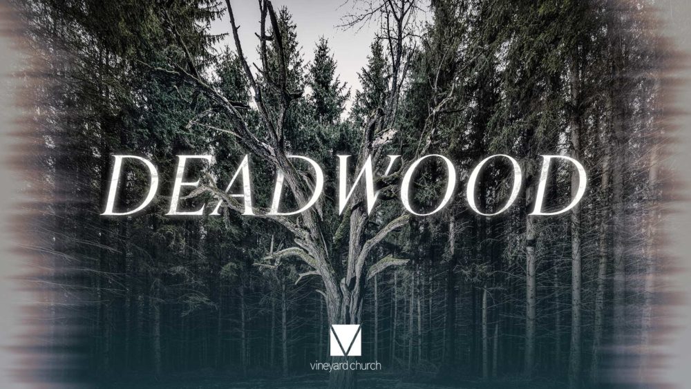 Deadwood