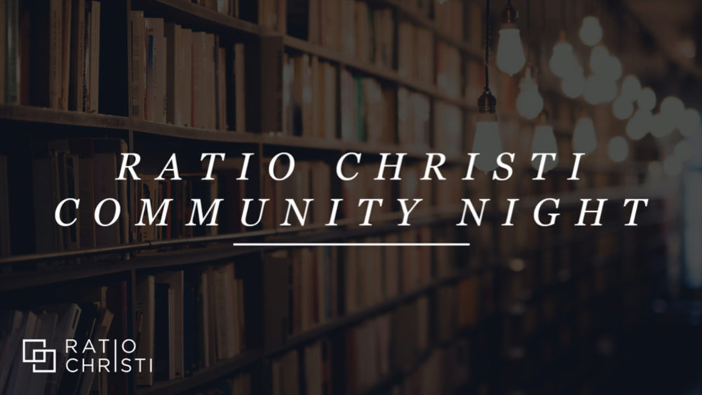 Ratio Christi Community Nights - Spring 2021